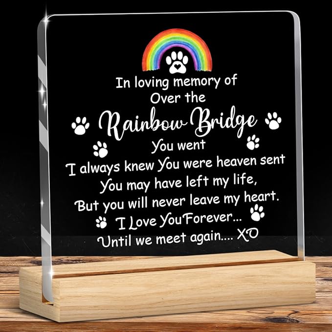Pet Memorial Gifts,Rainbow Bridge Dog Memorial Gifts， Sympathy Gift for Loss of Dog Cat, Pet Memorial Acrylic Rainbow Bridge Decorations Condolences Gifts for Pet Loss Remembrance Keepsake A05