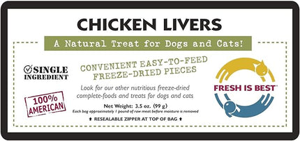 Fresh Is Best Freeze Dried Dog Treats - Raw Freeze Dried Chicken Liver Treats for Dogs & Cats - Chicken Livers in Resealable Zipper Bag - High-Protein Single Ingredient Dog Treat - Made in The USA