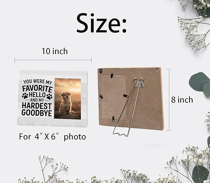 Dog Memorial Gifts for Loss of Dog,You Were My Favorite Hello,4x6 Wood Picture Frame