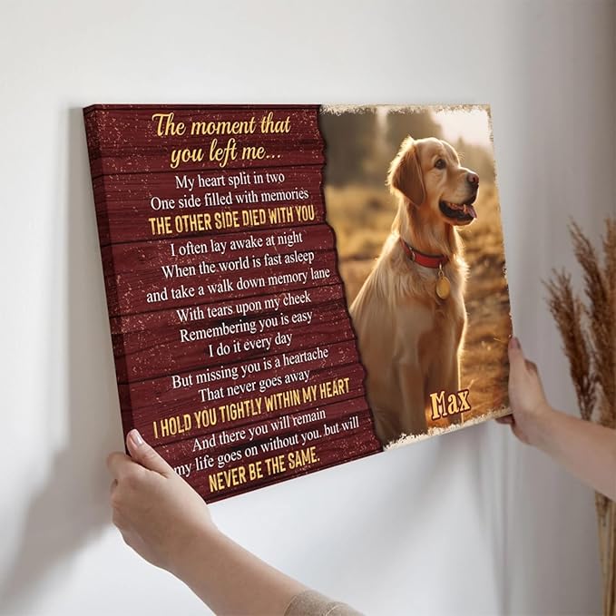 Dem Canvas Personalized Photo Canvas Prints, Dog Loss Gifts, The Moment That You Left Me, Pet Memorial Gifts, Dog Death Sympathy Gifts, Dog Cat Passing Away Loss Gift Dog Grieving Gifts (18x12)