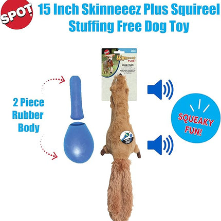 SPOT Skinneeez Plus Squirrel - Stuffing Free Dog Toy with Two Piece Rubber Body and Two Squeakers, Fun to Bite, Stuffingless Design is Great for Moderate Chewers, Tug Toy for Puppies & Dogs - 15in