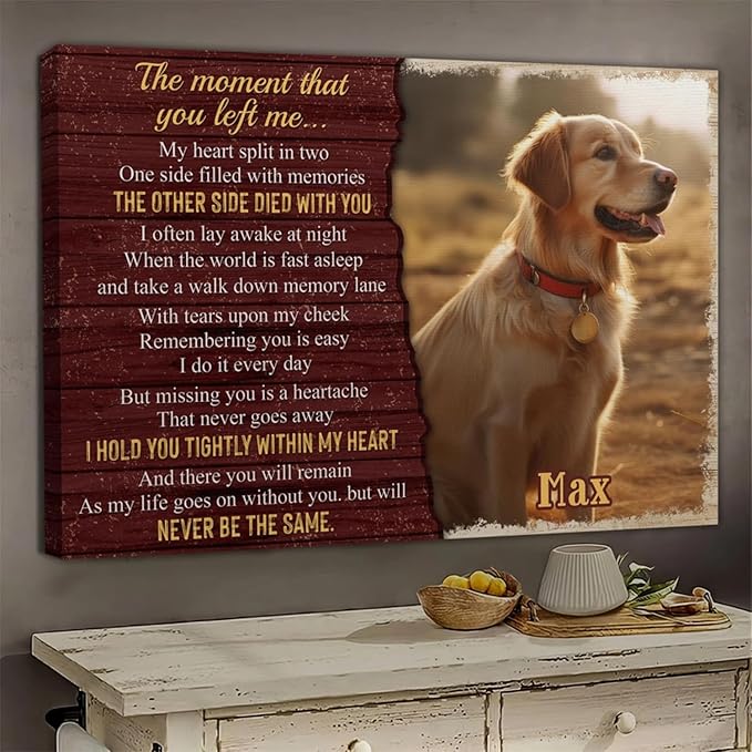 Dem Canvas Personalized Photo Canvas Prints, Dog Loss Gifts, The Moment That You Left Me, Pet Memorial Gifts, Dog Death Sympathy Gifts, Dog Cat Passing Away Loss Gift Dog Grieving Gifts (24x16)