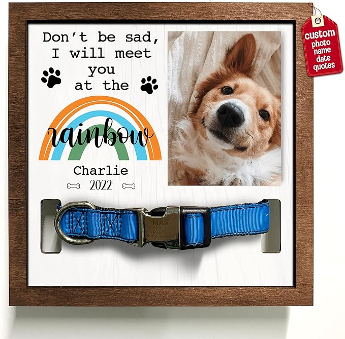 Customized Pet Collar Frame Pet Loss Gifts Rainbow Bridge Memorial Cremation Frame Remembrance Sign Heartfelt Gift Pet Keepsakes Ever Pet Personalized Pet Memorial Gifts Dog Frames Tabletop
