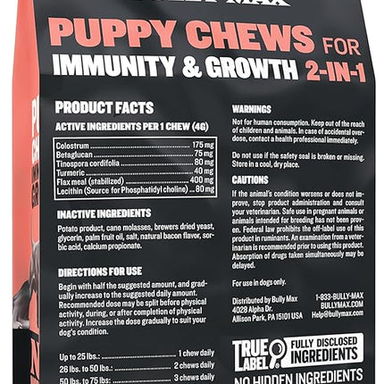 Bully Max 2-in-1 Puppy Treats Soft Chews for Immunity & Growth - Dog Vitamins & Supplements - Essential Multivitamin Food Topper for Health & Immune Support - Small, Medium & Large Breed Puppies