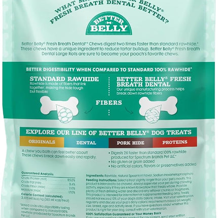 Better Belly Highly Digestible Rawhide Dental Chews, Treat Your Dog to a Chew with NO Artificial Colors or Flavors