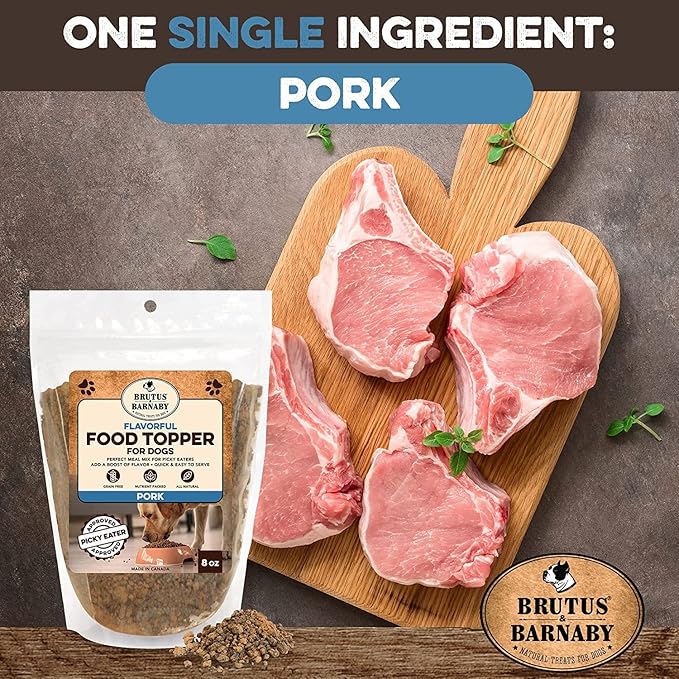BRUTUS & BARNABY Dog Food Topper - Pork - Enhance Your Dogs Kibble with This Bacon Flavor Packed Mix - Sprinkle On Dog Food Flavoring for Picky Eaters - Just One Single Ingredient