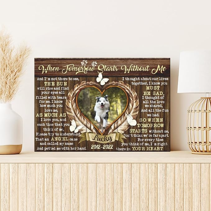 Dem Canvas Personalized Canvas Prints, Sympathy Gifts, Dog Loss Gifts, When Tomorrow Starts Without Me, Pet Memorial Gifts, Dog Memorial Pet Loss (24x16)