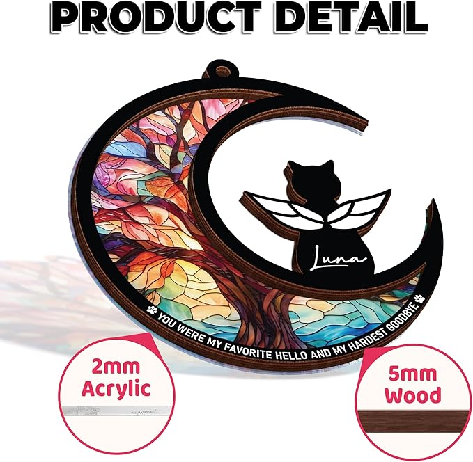 6" Cat Angel Memorial Suncatcher, Engraved Pet Memorial Ornament, Pet Sympathy Keychain, Loss of Animal Sympathy Card, Rainbow Bridge Cat Loss Gift, My Favorite Hello Hardest Goodbye PS191