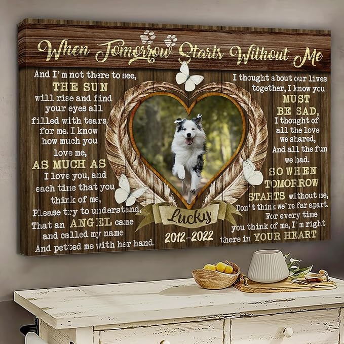 Dem Canvas Personalized Canvas Prints, Sympathy Gifts, Dog Loss Gifts, When Tomorrow Starts Without Me, Pet Memorial Gifts, Dog Memorial Pet Loss (36x24)