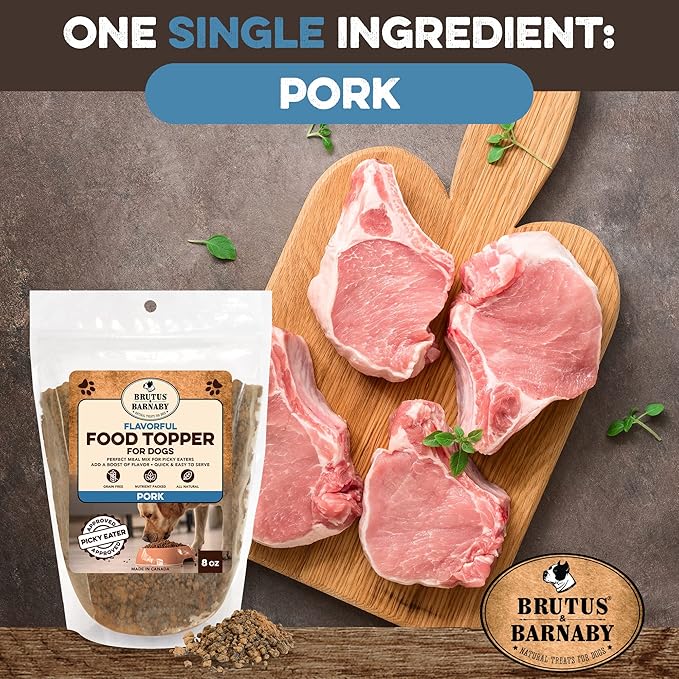 BRUTUS & BARNABY Dog Food Topper - Pork - Enhance Your Dogs Kibble with This Bacon Flavor Packed Mix - Sprinkle On Dog Food Flavoring for Picky Eaters - Just One Single Ingredient